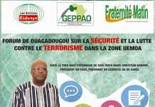 Forum de Ouagadougou sur la sécurité et la lutte contre le terrorisme dans la zone de l’UEMOA