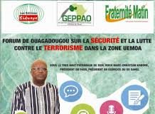 Forum de Ouagadougou sur la sécurité et la lutte contre le terrorisme dans la zone de l’UEMOA