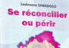 « Se réconcilier ou périr » : La prophétie de Lookman Sawadogo