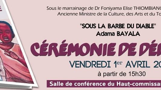 Littérature burkinabè : Dédicace du roman (Sous la barbe du diable) du journaliste Adama Bayala prévue le vendredi 1 er avril.