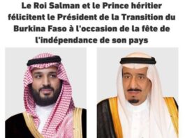 62e anniversaire de l’indépendance du Burkina Faso : le roi Salman et le Prince héritier saoudien bin Salman félicitent le président du Faso