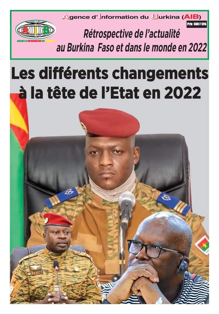 Burkina Faso : L&rsquo;actualité 2022 en revue dans un numéro spécial des Editions Sidwaya