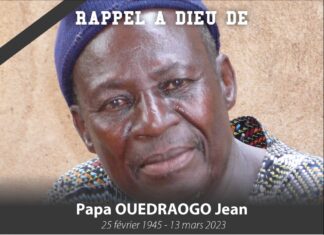 Nécrologie : Papa Jean Ouédraogo a tiré sa révérence, l’enterrement est prévu à Saponé le jeudi 16 mars 2023.