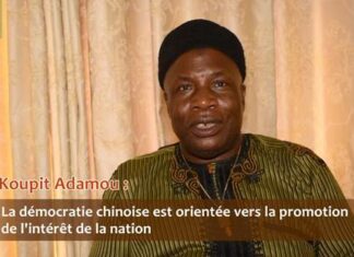 Koupit Adamou : La démocratie chinoise est orientée vers la promotion de l’intérêt de la nation