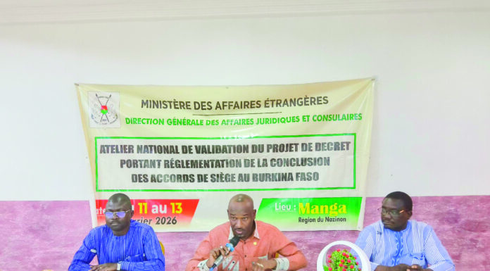 Règlementation de la conclusion des accords de siège au Burkina: le projet de décret examiné