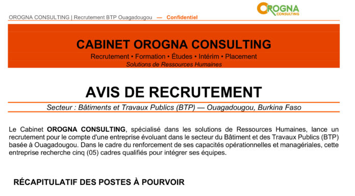 AVIS DE RECRUTEMENT : Secteur : Bâtiments et Travaux Publics (BTP) — Ouagadougou, Burkina Faso