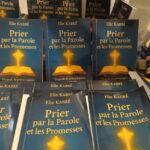 Dédicace du livre : « Prier par la Parole et les Promesses », une œuvre de Pr Elie KABRE
